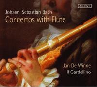 Il Gardellino, Jan De Winne - J.S.Bach: Conciertos Con Flauta / Jan De Winne