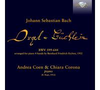 Chiara Corona|Andrea Coen - J.S. Bach: Orgelbüchlein arranged for piano 4-hands by Bernhard Friedrich Richter