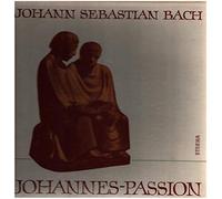 Johann Sebastian Bach - Johannes-Passion - ETERNA - 8 20 012-014