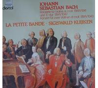 Johann Sebastian Bach - Koncerte für Violine a-moll BWV 1041 und E-dur BWV 1042. Konzert für zwei Violinen d-moll BWV 1043.