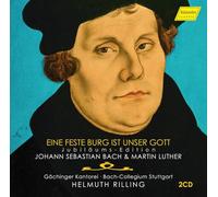 Johann Sebastian Bach & Martin Luther: Ein Feste Burg ist Unser Gott