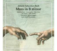 Johann Sebastian Bach: Mass in B minor