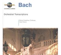 Johann Sebastian Bach - Orchestral Transcriptions / Toccatta & Fugue in D