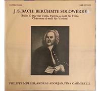 Johann Sebastian Bach - Philippe Muller , András Adorján , Pina Carmirelli - Berühmte Solowerke (Suite C-Dur für Cello, Partita a-moll für Flöte, Chaconne d-moll für Violine) - Sastruphon - SM 007051