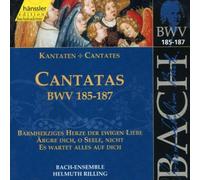 Johann Sebastian Bach - Sacred Cantatas BWV 185-187