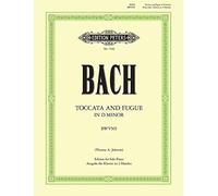 Johann sebastian bach : toccata and fugue in d minor - bwv 565 - piano solo: Bearbeitung für Klavier (Edition Peters)