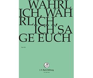 Johann Sebastian Bach: Wahrlich, Wahrlich Ich Sage Euch (bwv 86) [DVD]