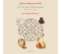 José Miguel Moreno - De occulta philosophia - Works for lute