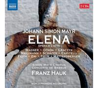 Johann Simon May Johann Simon Mayr: Elena: Opera in 2 Act (CD) (Importación USA)
