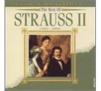 Johann Strauß - Best of Strauss II: Classical Masterpieces