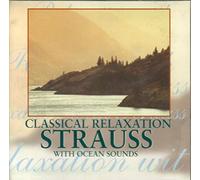 Johann Strauß - Classical Relaxation