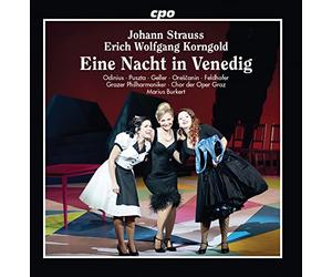 Johann Strauss II : Eine Nacht in Venedig, opérette. Odinius, Zemann, Pratscher, Puszta, Geller, Burkert.