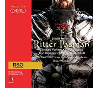 Johann Strauss II : Ritter Pásmán. Waechter, Ghazarian, Hopfwieser, Schmidt, Wallberg.