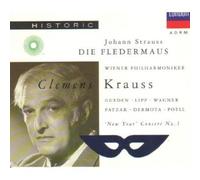 Johann Strauss, Jr.: Die Fledermaus [Hilde Gueden, Wilma Lipp, Sieglinde Wagner, Julius Patzak, Anton Dermota, Alfred Poell, Kurt Preger, August Jaresch; Vienna Philharmonic Orchestra; Clemens Krauss, Conductor] AND New Year's Concert #1 (1951): [Vienna Philharmonic Orchestra; Clemens Krauss, Conductor] (Only release remastered directly from the original master tapes)