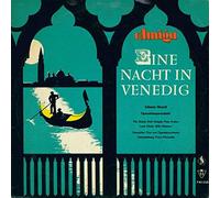 Johann Strauss Jr. - Eine Nacht In Venedig / Wiener Blut (Operettenquerschnitt)