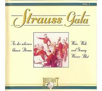 Johann Strauss - Strauss Gala Vol. 1