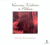 Johann Strauss - Viennese Waltzes & Polkas