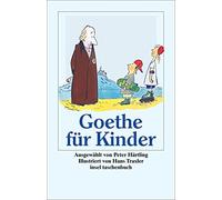 Johann Wolfgang Goethe Han »Ich bin so guter Dinge«: Goethe für Ki (Tapa blanda)