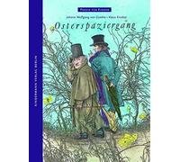 Johann Wolfgang von Goethe Klaus En Osterspaziergang (Poesie für Ki (Tapa dura)