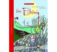 Johann Wolfgang von Goethe Sabine Wilh Der Erlkönig (Poesie für Kind (Tapa dura)