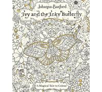 Johanna Basford Ivy and the Inky Butterfly (Tapa blanda)