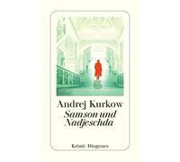 Johanna Marx Andre Samson und Nadjeschda: Kriminalroman (Die selts (Tapa blanda)