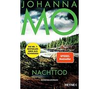Johanna Mo Ulri Nachttod: Kriminalroman - Der Nr.1-Bestseller aus (Tapa blanda)