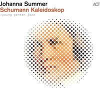 Summer,Johanna - Young German Jazz-Schumann Kaleidoskop [Vinilo]