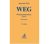 Johannes Bärman Wohnungseigentumsgesetz: Gesetz über das Wohnungseig (Tapa dura)