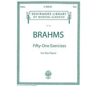 Johannes brahms : 51 exercises - piano: For the Piano (Schirmer's Library of Musical Classics, 1600)