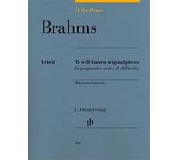 Johannes brahms : at the piano - brahms 15 well-known original pieces in progressive order of diffic