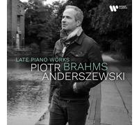 Piotr Anderszewski – Brahms: Late Piano Works – CD