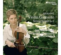 Isabelle Faust – Concierto para violín Op.77 / Sexteto de cuerdas n.º 2, Op.36 – Harmonia Mundi