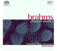 Johannes Brahms - Choral Works
