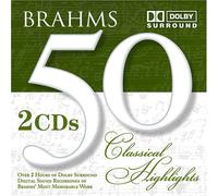 Johannes Brahms - Classical Highlights