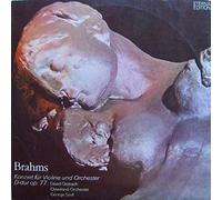 Johannes Brahms , David Oistrach , The Cleveland Orchestra , George Szell - Konzert Für Violine Und Orchester D-dur Op. 77 - Melodia Eterna - 8 26 676