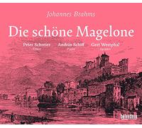 Johannes Brahms: Die sch?ne Magelone