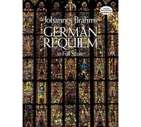 Johannes brahms: german requiem (full score) chant (Dover Choral Music Scores)