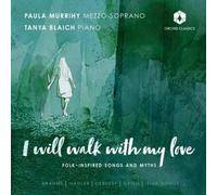 Johannes Brahms I Will Walk With My Love: Folk-inspired S (CD) (Importación USA)