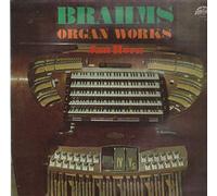 Johannes Brahms - Johannes Brahms , Jan Hora - Organ Works - Supraphon - 1 11 1948
