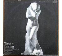 Johannes Brahms / Ludwig Tieck - Wolfgang Heinz , Peter Schreier , Peter Rösel - Die Schöne Magelone - ETERNA - 8 27 635-636