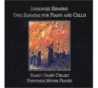 Johannes Brahms / Nancy Green - Brahms: Two Sonatas for Piano and Cello