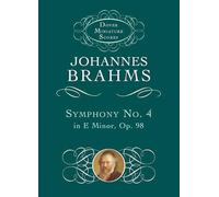 Johannes brahms: symphony no. 4 in e minor op.98 (study score) (Dover Miniature Scores)
