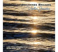 JOHANNES BRAHMS - VIOLIN SONATAS