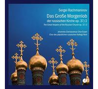 Johannes-Damascenus-Chor für ostkirchliche Liturgie - Rachmaninov:El Gran Amanecer De La Pascua Rusa