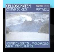 Johannes Goritzki, David Levine - Schoeck / Weill: Cello Sonatas