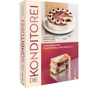 Johannes J. Are Backbuch - Die Konditorei: 50 Rezepte zwischen Tradi (Tapa dura)