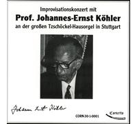 Johannes Koehler Prof. Johannes Ernst Köhler - Improvisationskonzert (CD)