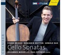 Johannes Moser - Cello Sonatas