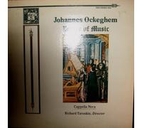 Johannes Ockeghem: Prince of Music / Missa Prolationem; Cappella Nova